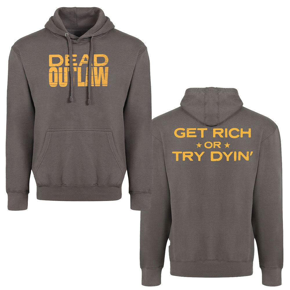 Dead Outlaw Get Rich Hoodie