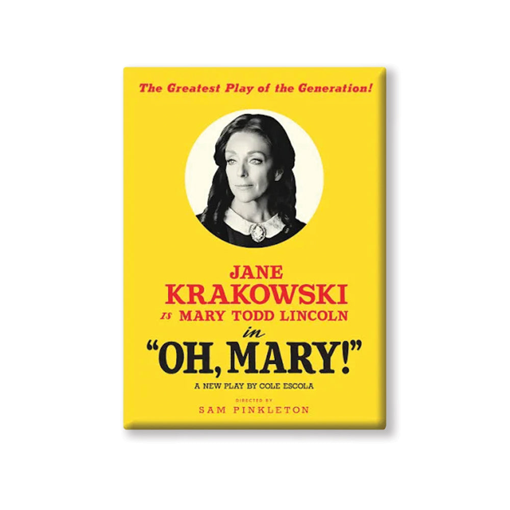 Oh Mary! Jane Krakowski Magnet
