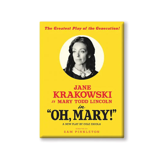 Oh Mary! Jane Krakowski Magnet