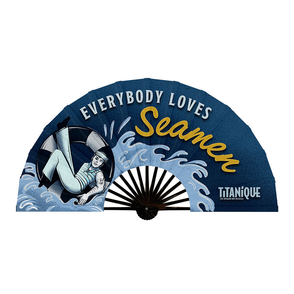 Titanique Everybody Loves Seamen Fan